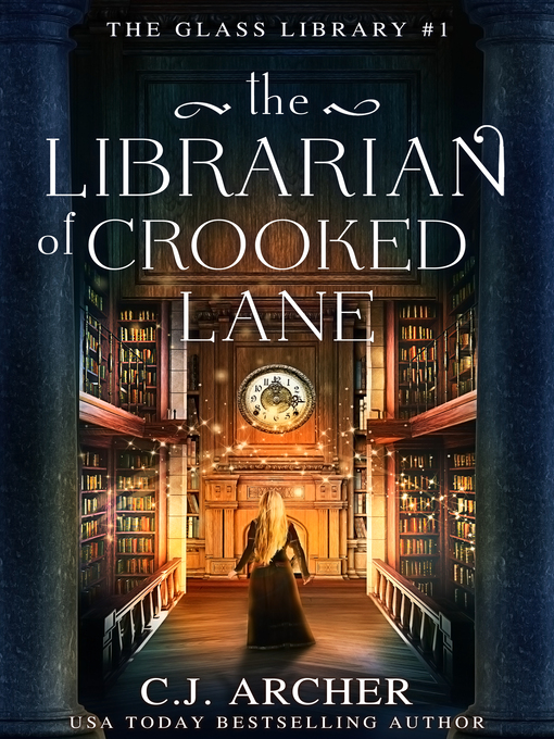 Title details for The Librarian of Crooked Lane by C.J. Archer - Wait list